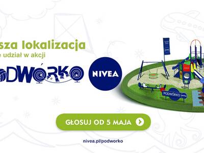 Zachęcamy do głosowania! Podwórko NIVEA może być u...