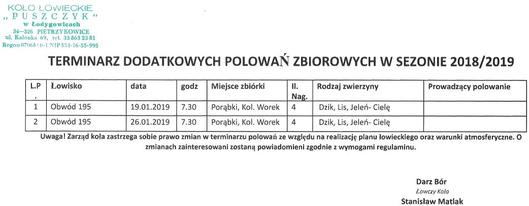 Zarząd Koła Łowieckiego ''Puszczyk'' w Łodygowicach przesyła dodatkowy terminarz...