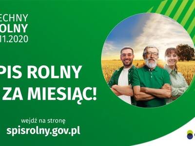 Już za miesiąc rozpocznie się Powszechny Spis Roln...