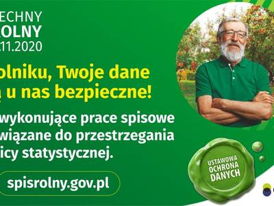 Trwa Powszechny #Spisrolny. Rolniku, Twoje dane są...