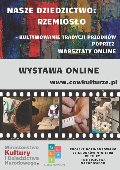 NASZE DZIEDZICTWO: RZEMIOSŁO – kultywowanie tradycji...