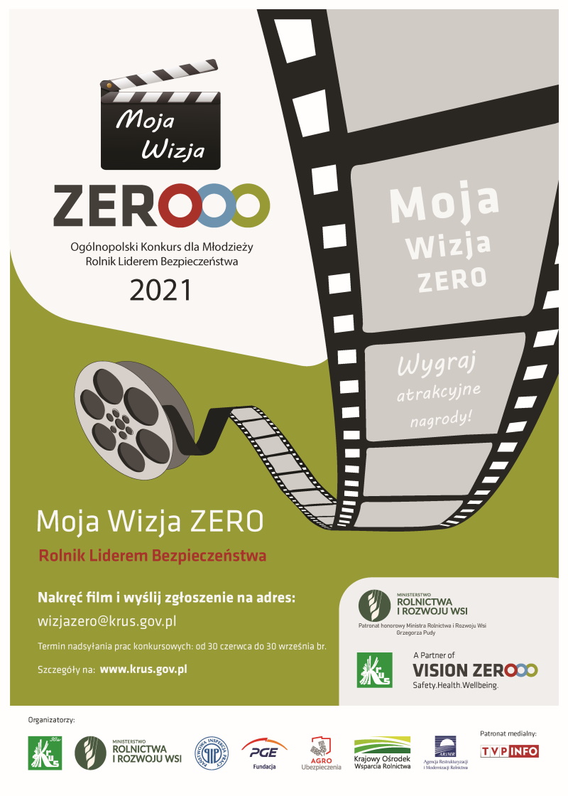 Zapraszamy do udziału w III edycji konkursu – „Moja Wizja Zero – Rolnik Liderem Bezpieczeństwa”