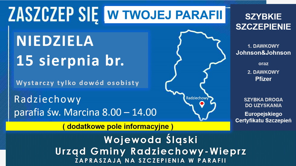 ZASZCZEP SIĘ! NIEDZIELA: 15 sierpnia 2021r. - Radziechowy...