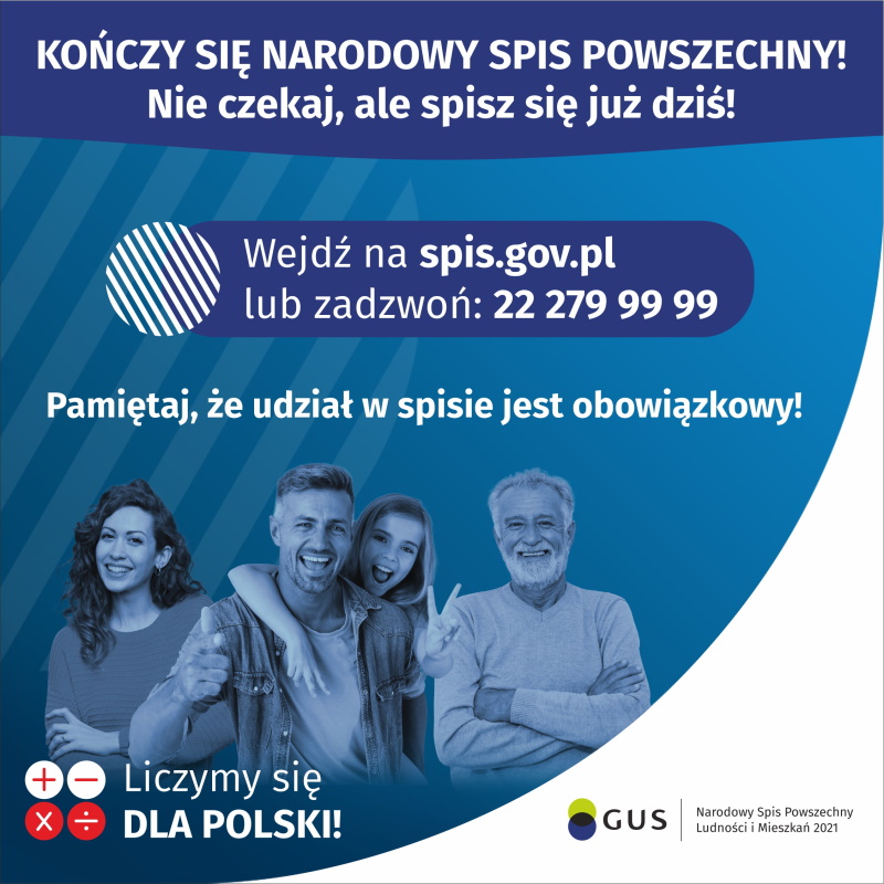 KOŃCZY SIĘ NARODOWY SPIS POWSZECHNY! Do końca spisu pozostało tylko kilkanaście dni! Spiszmy się!