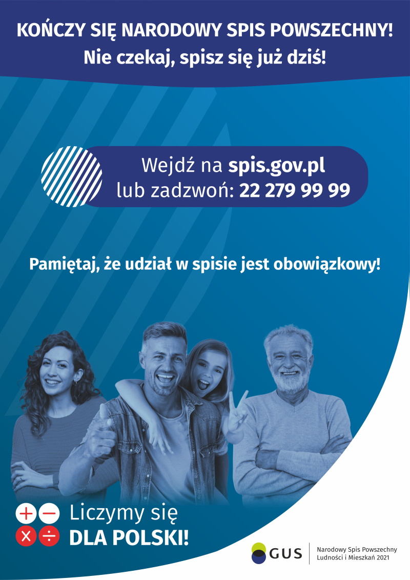 Trwa Narodowy Spis Powszechny Ludności i Mieszkań 2021. Nie czekaj, spełnij swój obowiązek jak najszybciej!