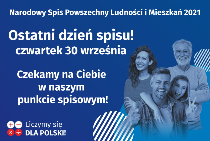 Czwartek, 30 września - OSTATNI DZIEŃ SPISU!