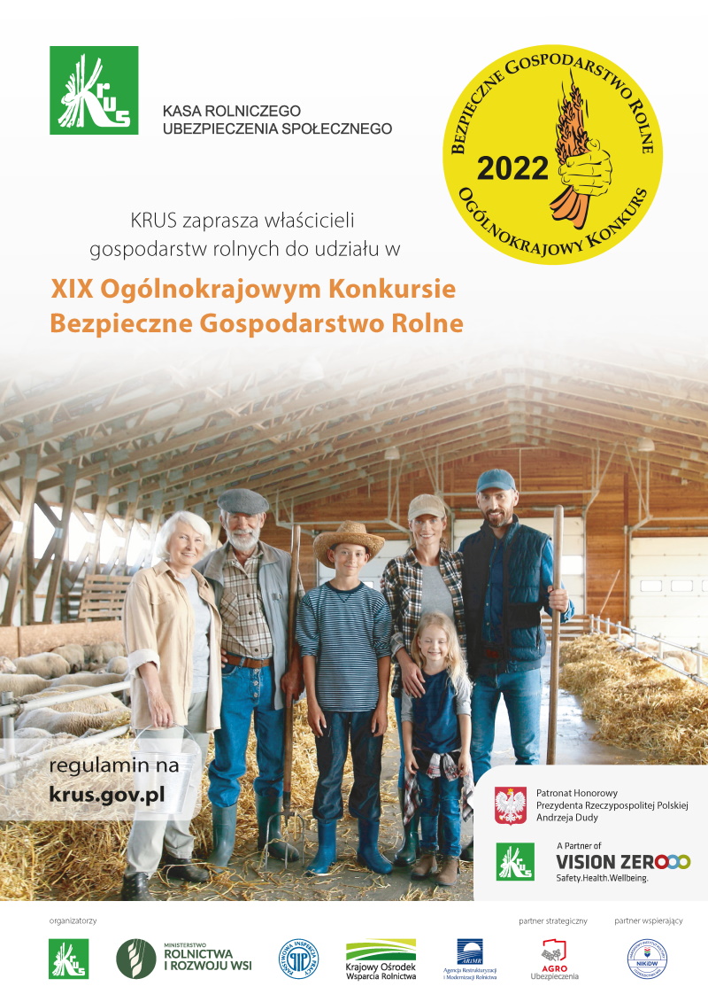KRUS: Ogłaszamy XIX Ogólnokrajowy Konkurs Bezpieczne Gospodarstwo Rolne,  zapraszając rolników do wzięcia...