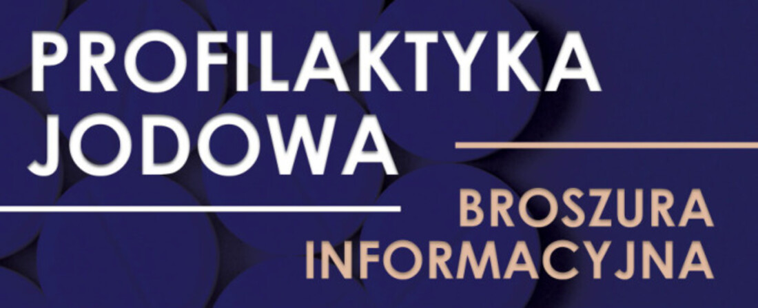 PROFILAKTYKA JODOWA - BROSZURA INFORMACYJNA