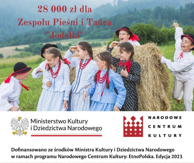 28 000 ZŁ NA ZAKUP STROJÓW GÓRALI ŻYWIECKICH ORAZ REKWIZYTÓW...