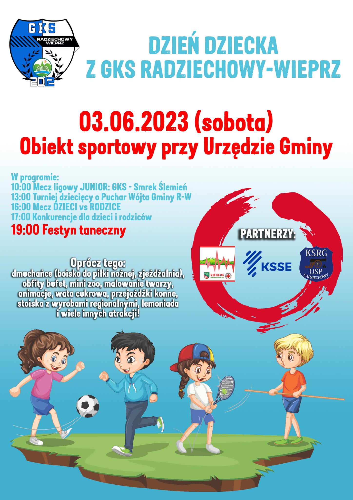 DZIEŃ DZIECKA Z GKS RADZIECHOWY-WIEPRZ: 03.06.2023 (sobota) - Obiekt sportowy przy Urzędzie Gminy