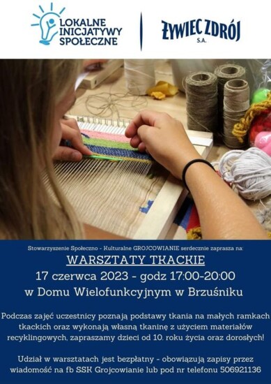 Zapraszamy: Warsztaty Tkackie - 17 czerwca 2023, Brzuśnik