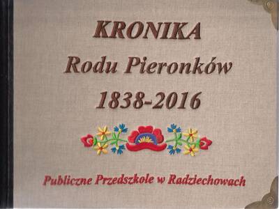 Kronika Rodu Pieronków 1838-2016